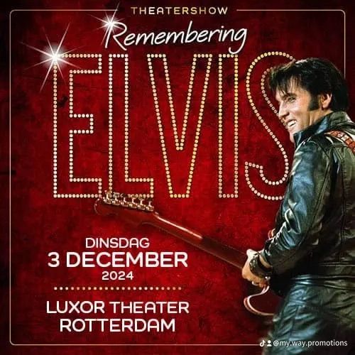 Remembering Elvis Rotterdam