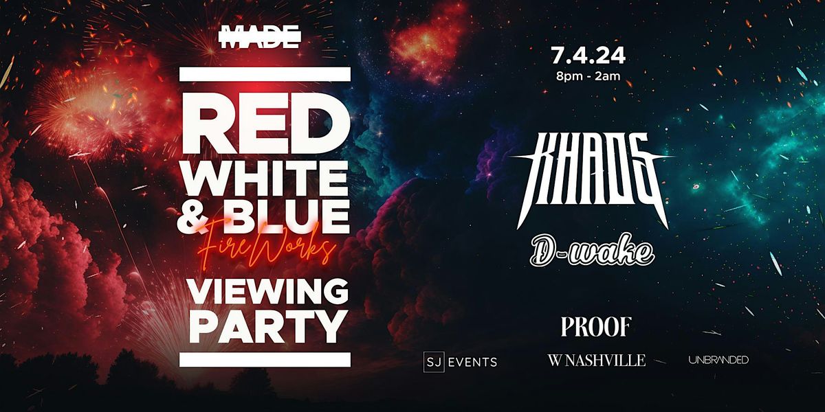 4th of July Fireworks Viewing Party | W Nashville