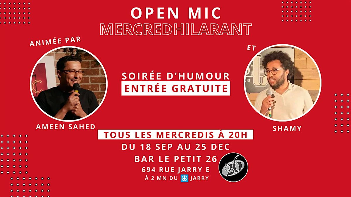 Stand Up Open Mic MERCREDHILARANT (En fran\u00e7ais)