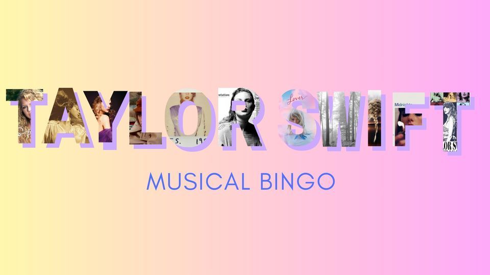 Taylor Swift Musical Bingo