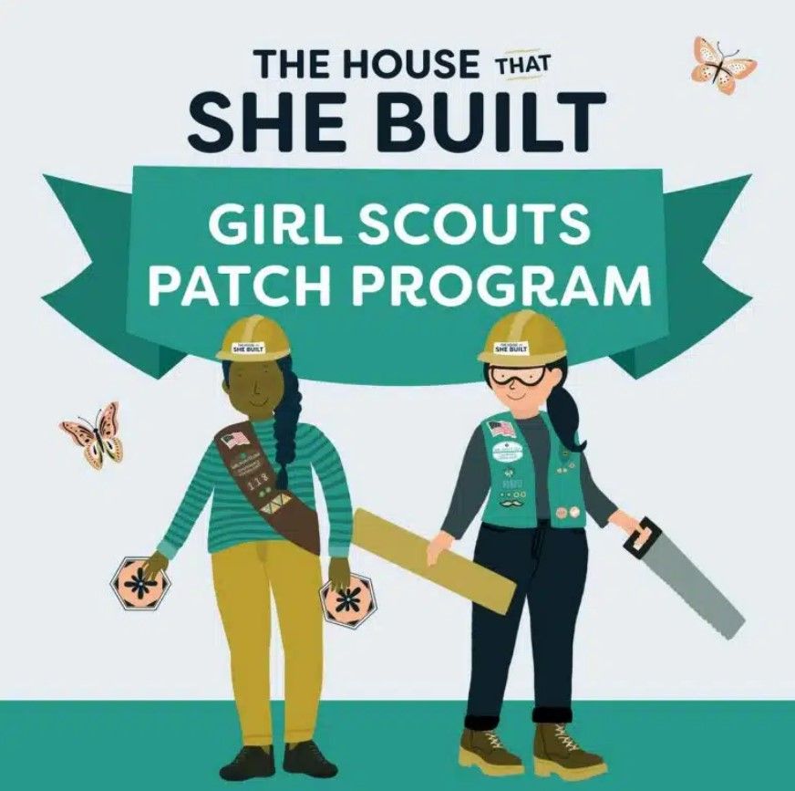 \u201cThe House That She Built\u201d Girl Scout Patch Party!