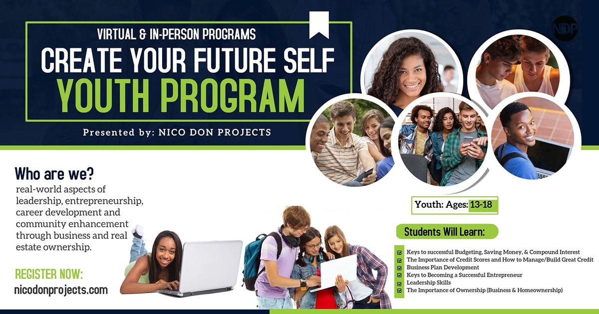 Create Your Future Self Youth Program - Summer 2022, 2240 W 5th St ...