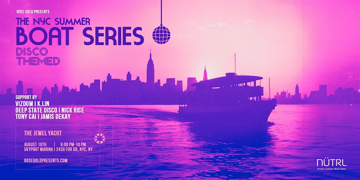 NYC Boat Series: Disco Themed - 8\/10