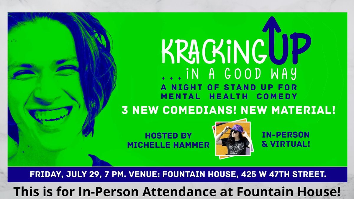 Kracking UP: A Night of Stand Up for Mental Health Comedy (In-Person)