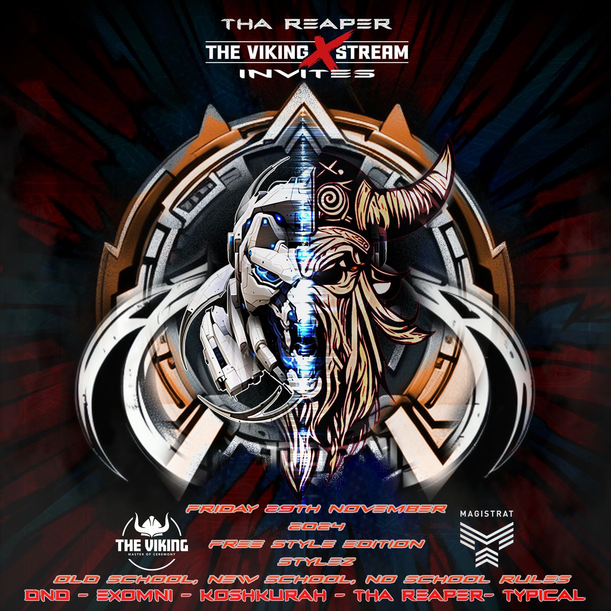 Tha Reaper & The Viking X-Stream Invites Free Style Edition