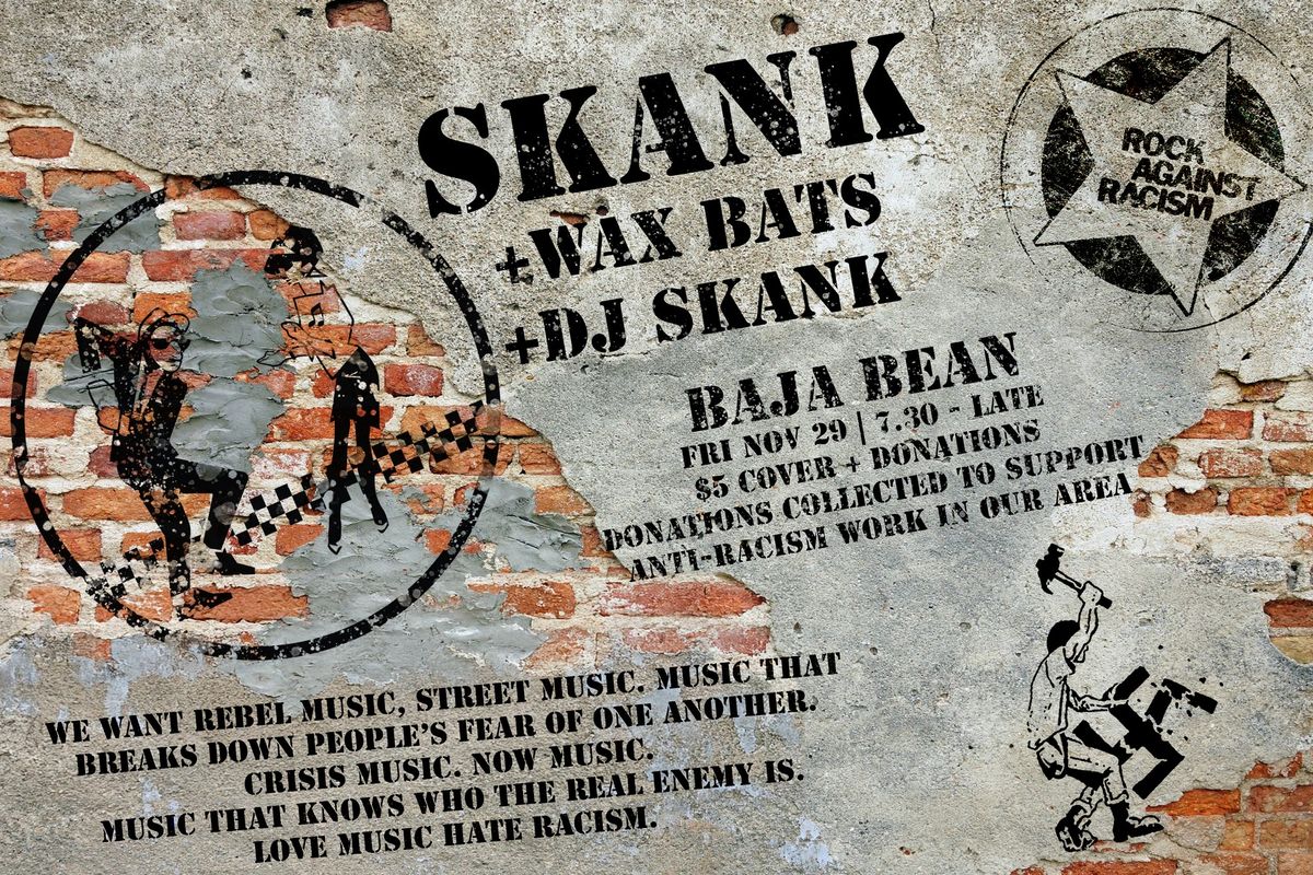 Skank + Wax Bats @ Baja 11\/29