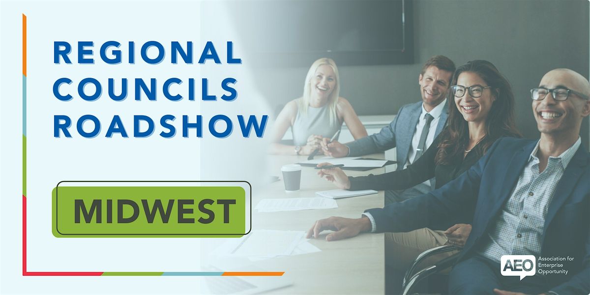 AEO Regional Councils Roadshow (MIDWEST)