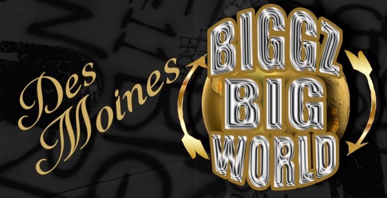 Biggz Big World Host by \u201cBangladesh\u201d Des Moines