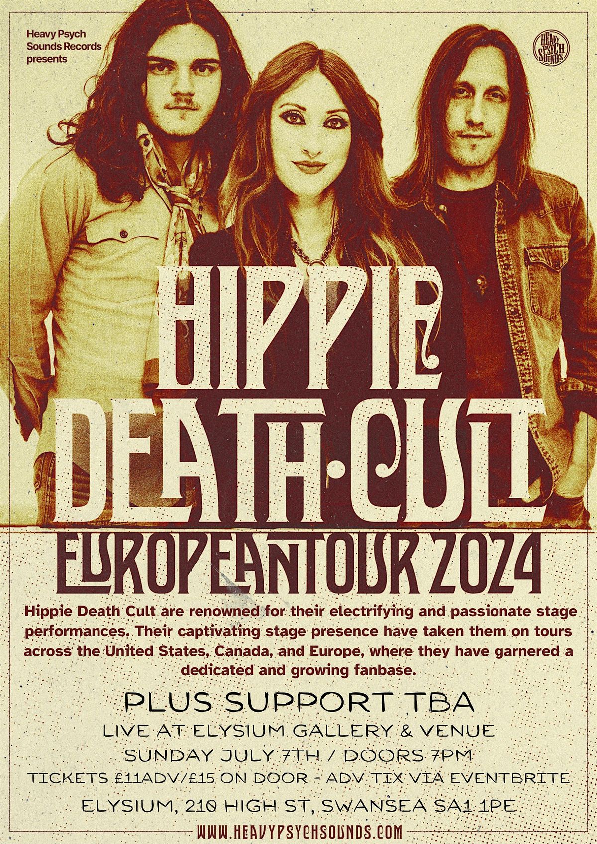 Hippie Death Cult plus special guests Heavy On The Ride