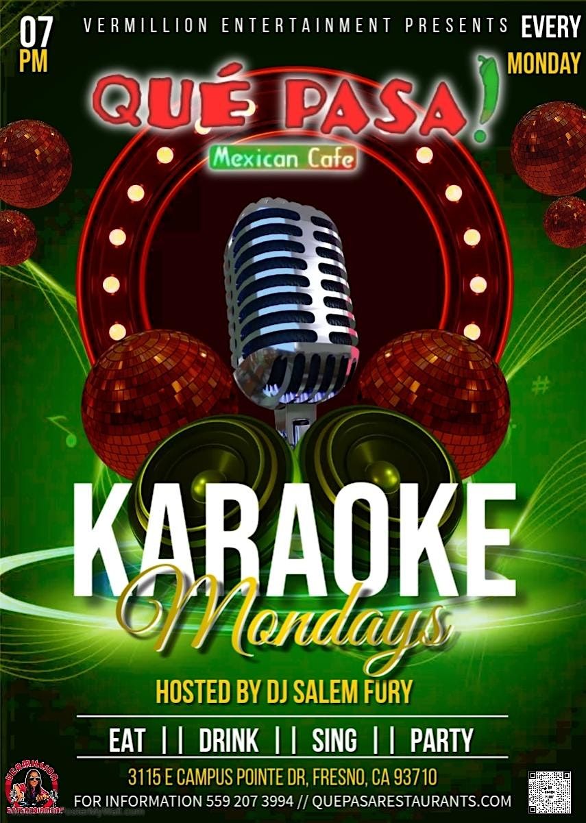 KARAOKE MONDAYS @ QUE PASA MEXICAN CAFE