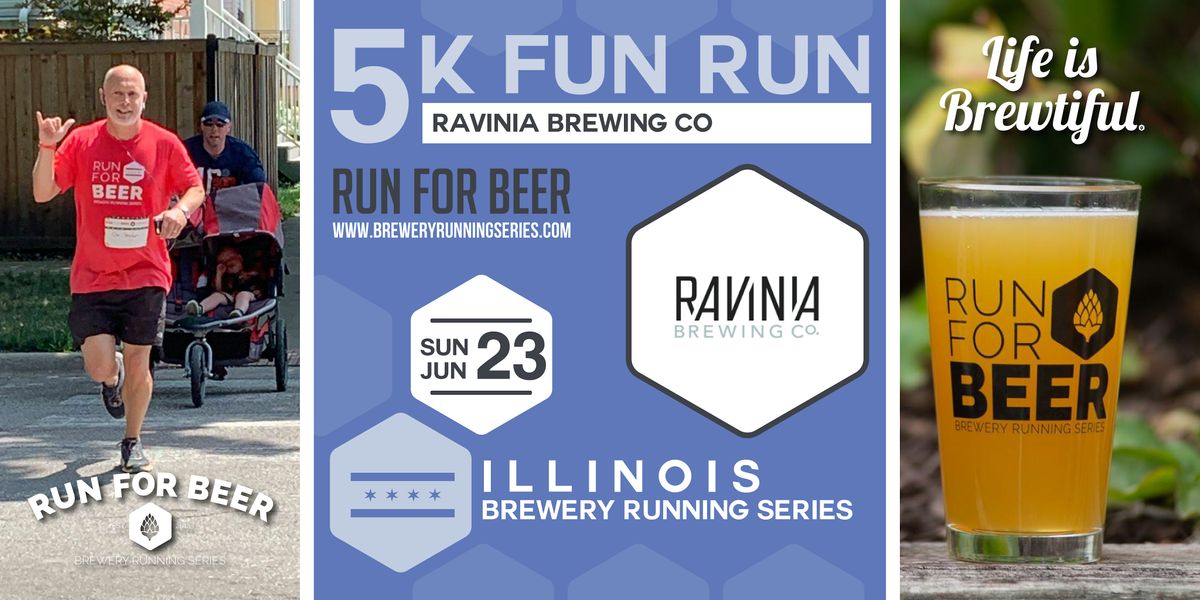 5k Beer Run x Ravinia Brewing Co. | 2024 Illinois Brewery Running Series