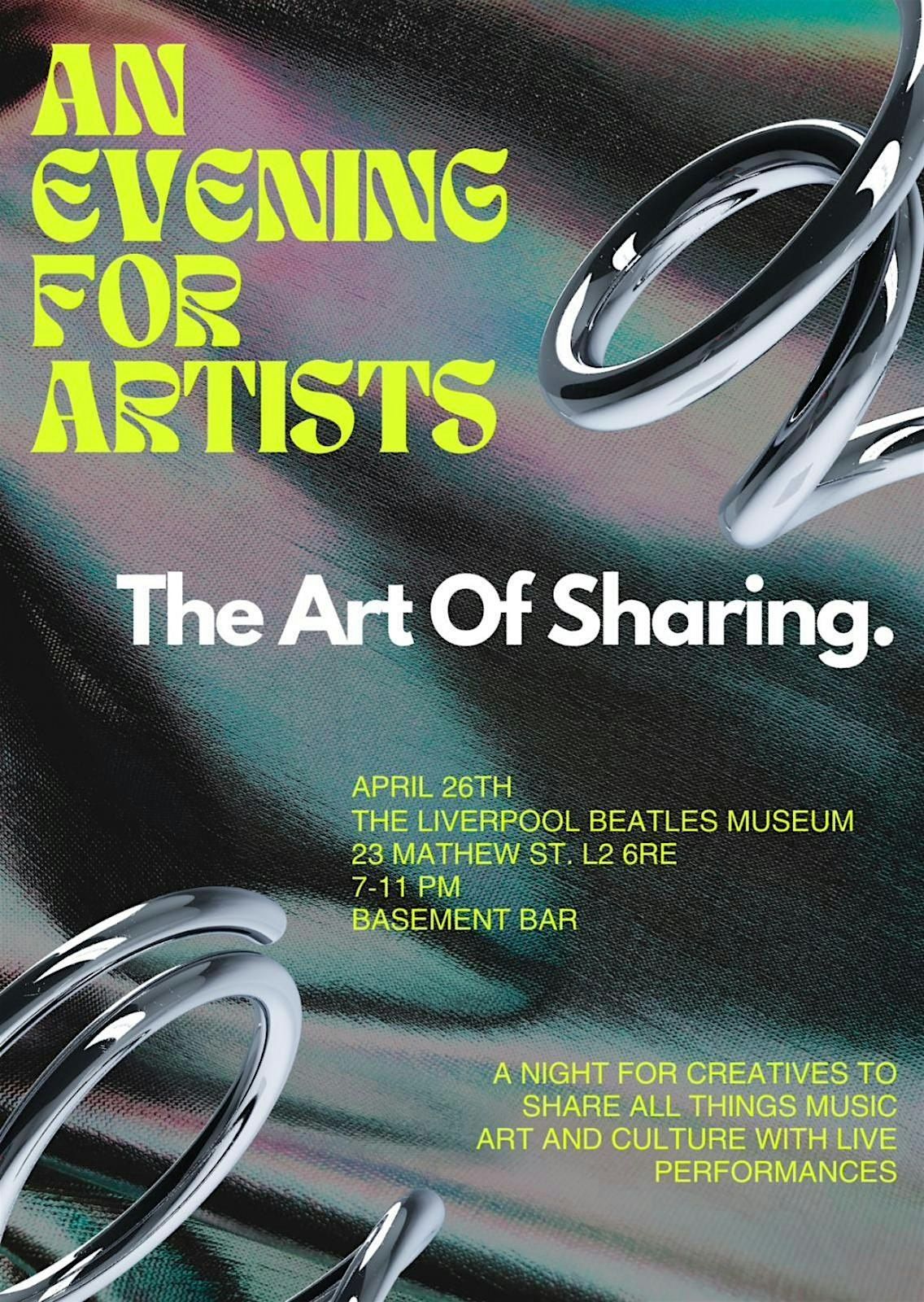 An Evening For Artists: The Art Of Sharing