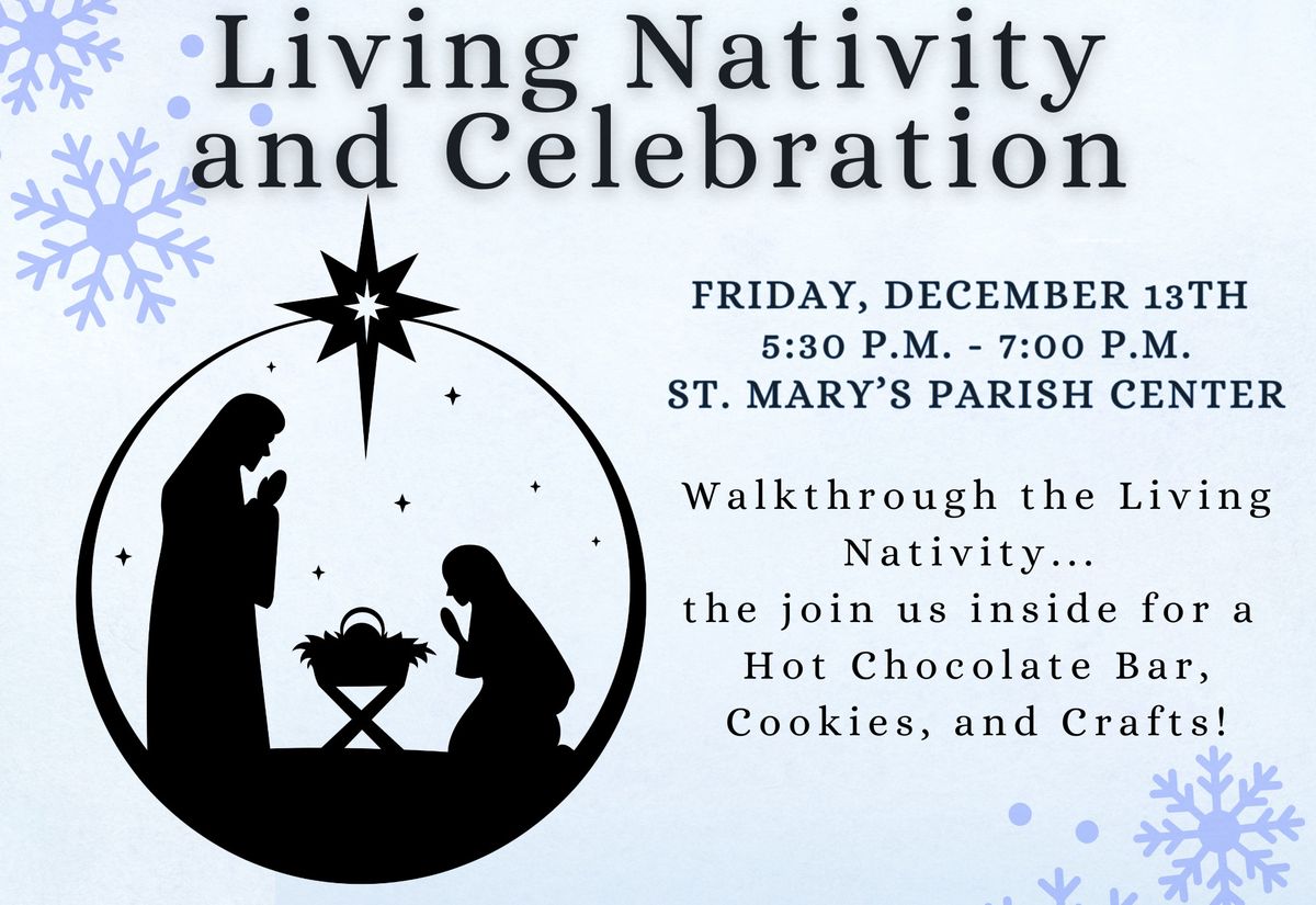 Living Nativity and Celebration