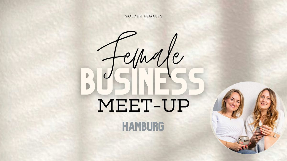Female Business Meetup Hamburg