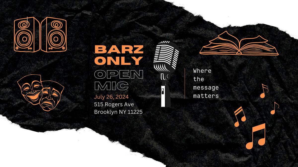 BARZ ONLY OPEN MIC