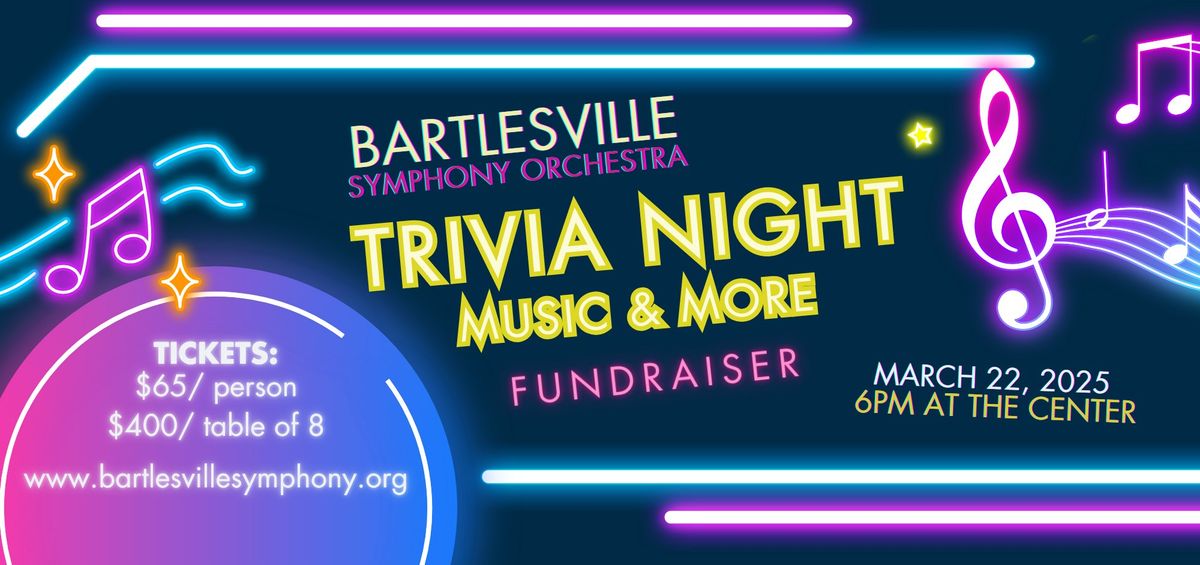 BSO Trivia Night - "Music and More"