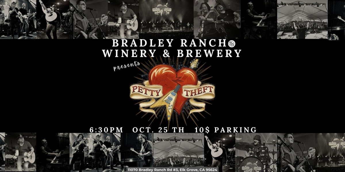 Bradley Ranch Winery & Brewery: Petty Theft - LIVE