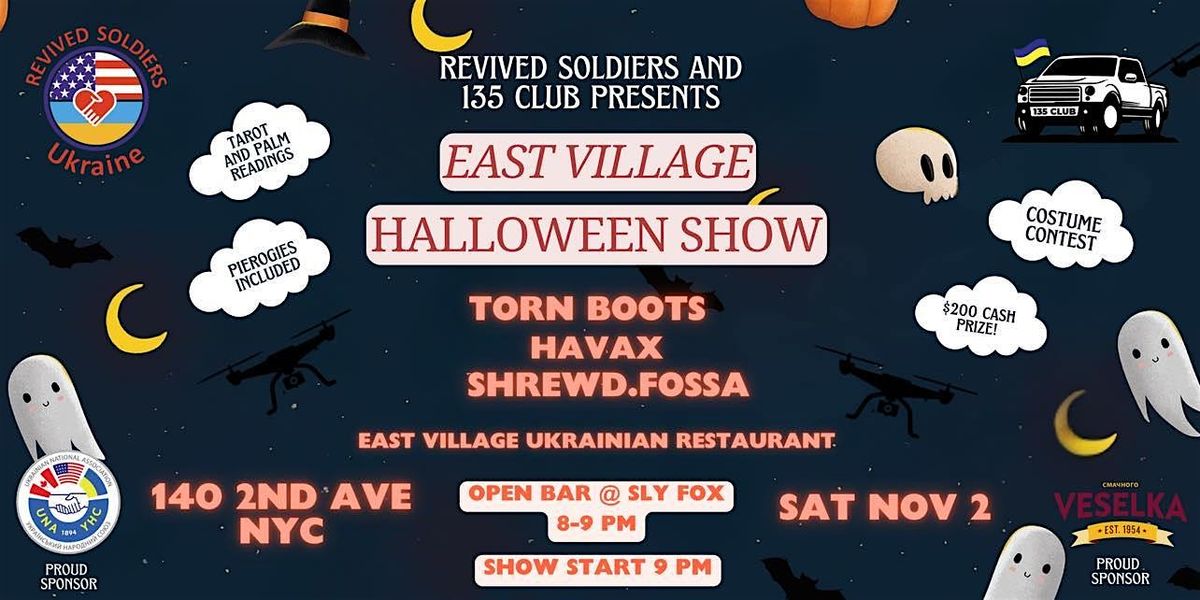 East Village Halloween Show by 135 Club and Revived Soldiers Ukraine