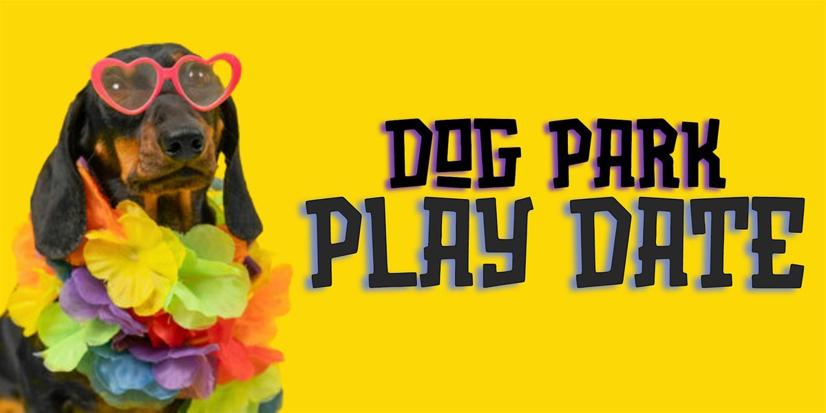Dog Park Play Date - Belleview Dog Park