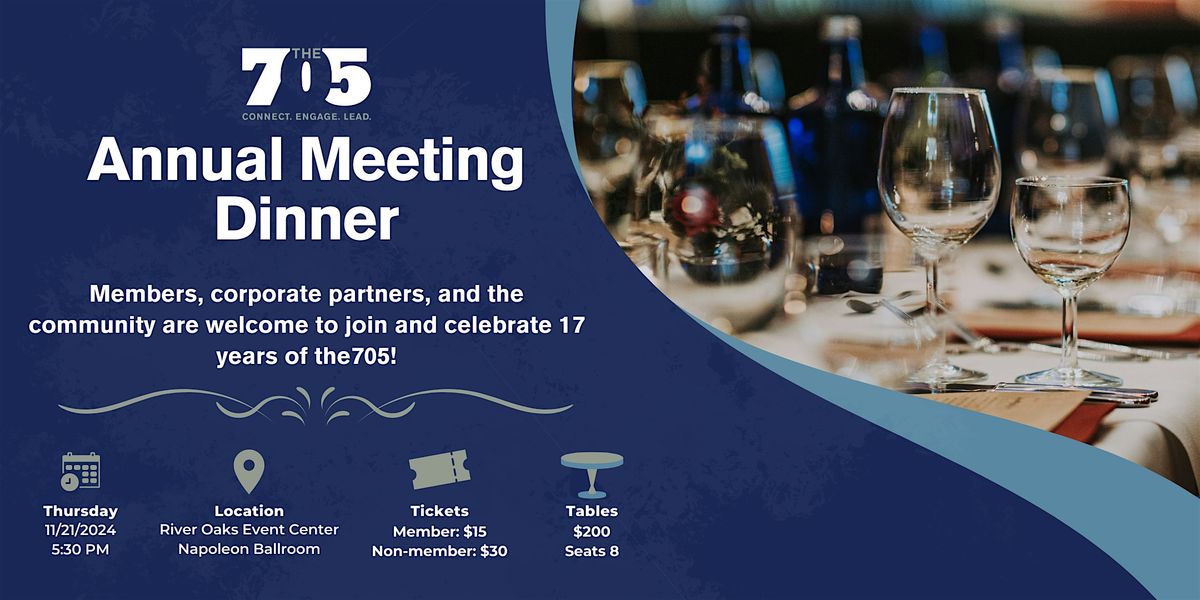 the705 Annual Meeting Dinner