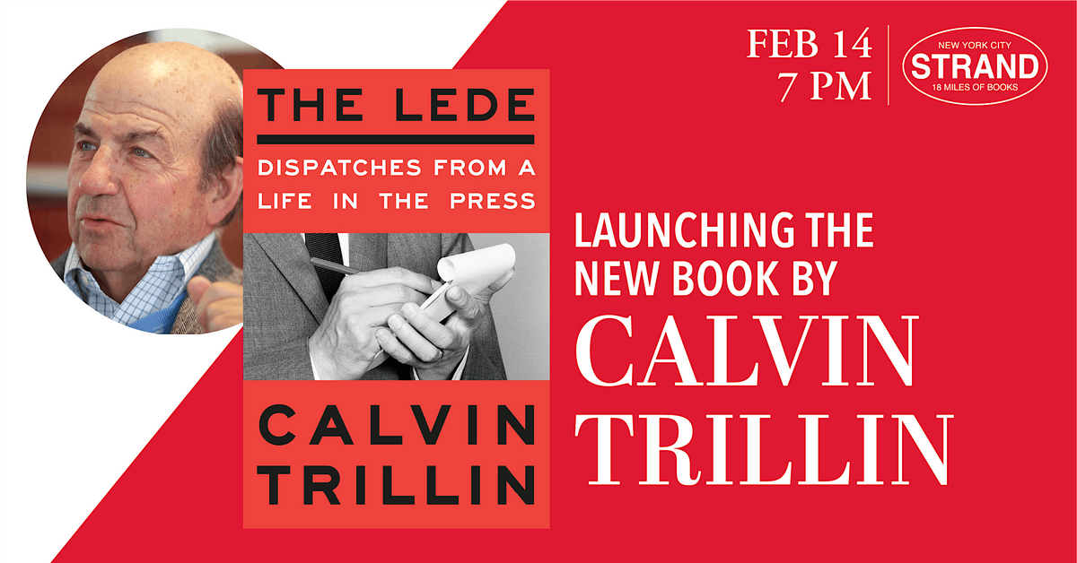 Calvin Trillin: The Lede