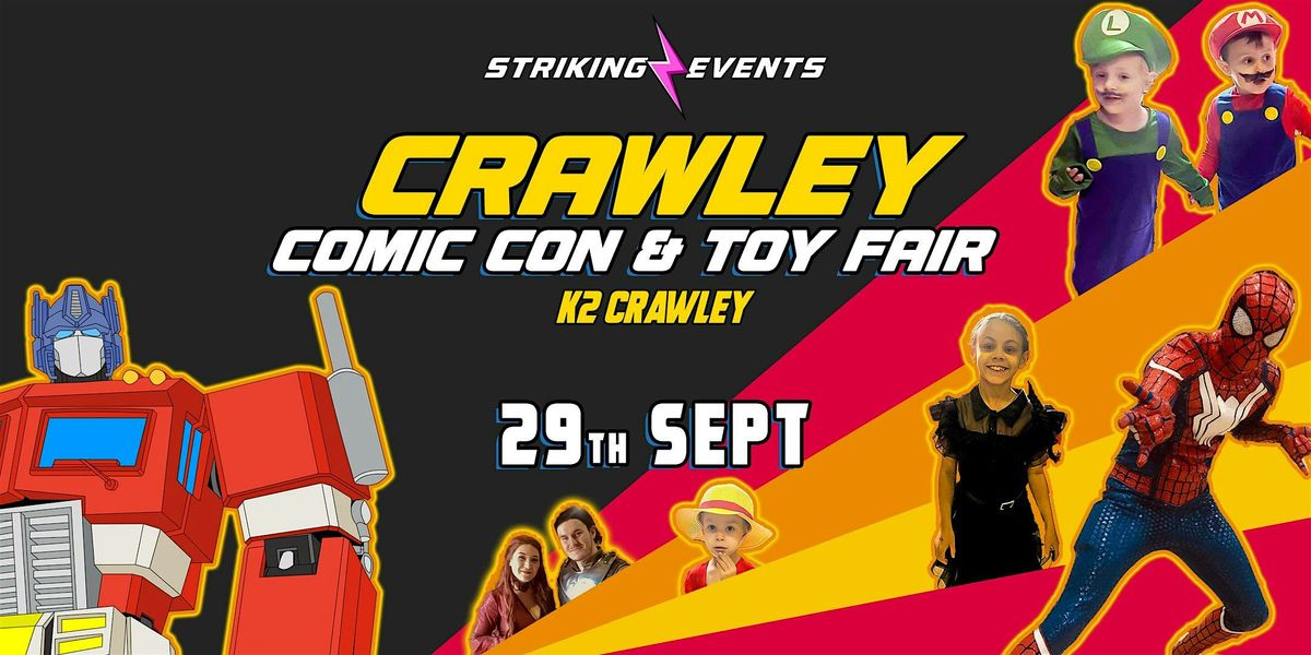 Crawley Comic Con & Toy Fair