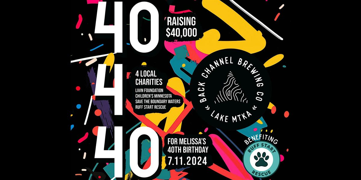 40-4-40 Fundraiser with Back Channel Brewing