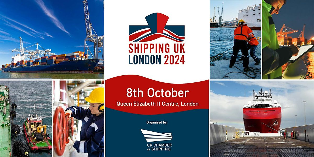 Shipping UK Conference 8th October 2024