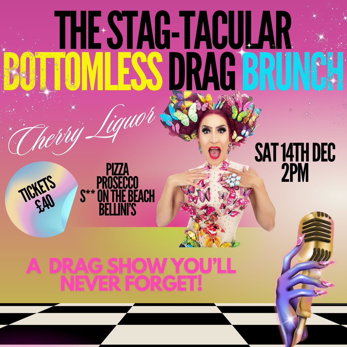 The Stag-Tacular Drag show