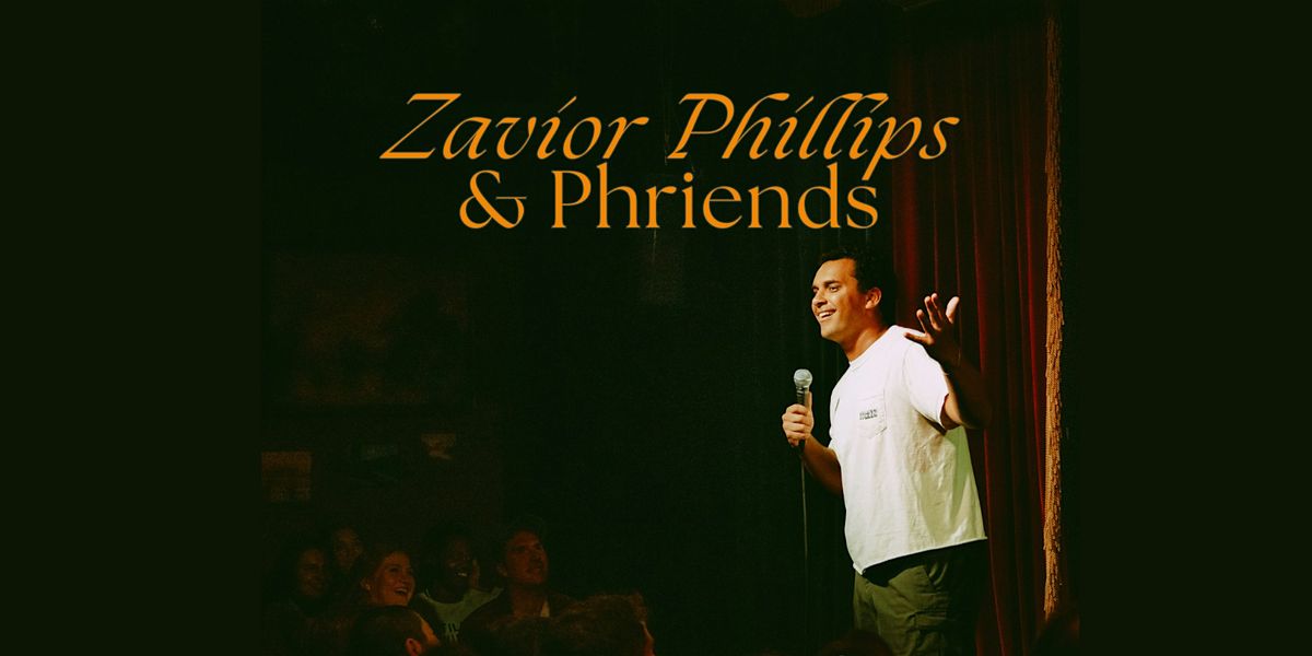 Zavior Phillips & Phriends