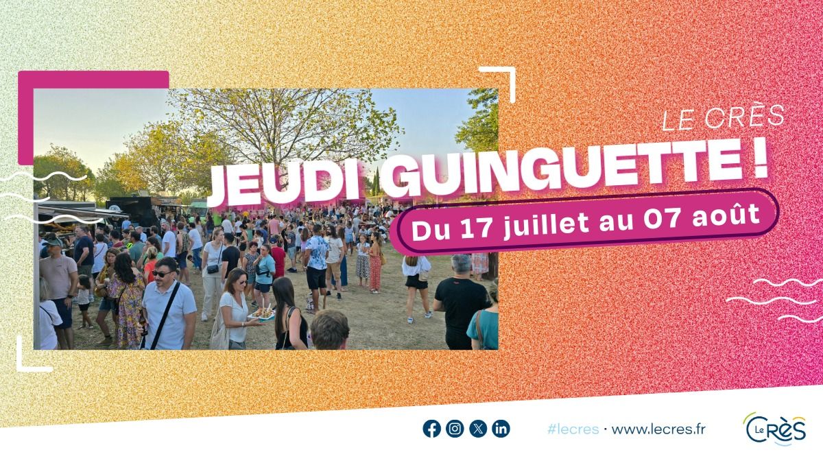 Jeudi Guinguette - Le Cr\u00e8s