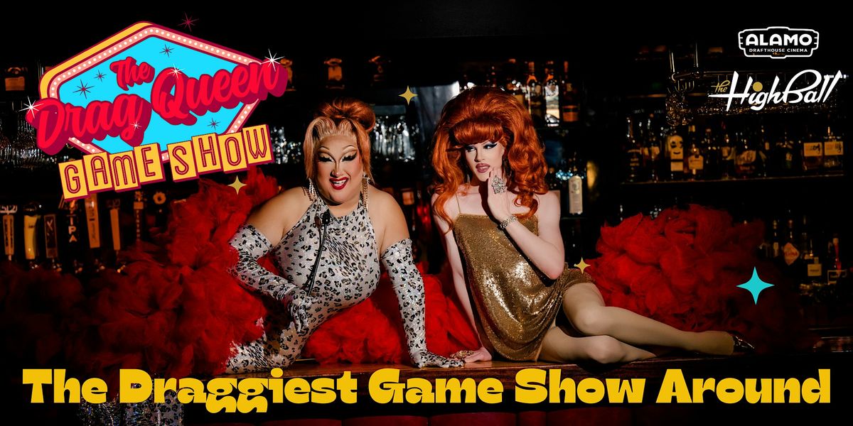 The Drag Queen Game Show!