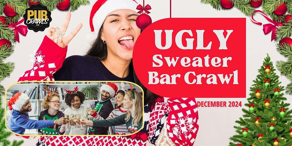 San Jose Ugly Sweater Bar Crawl