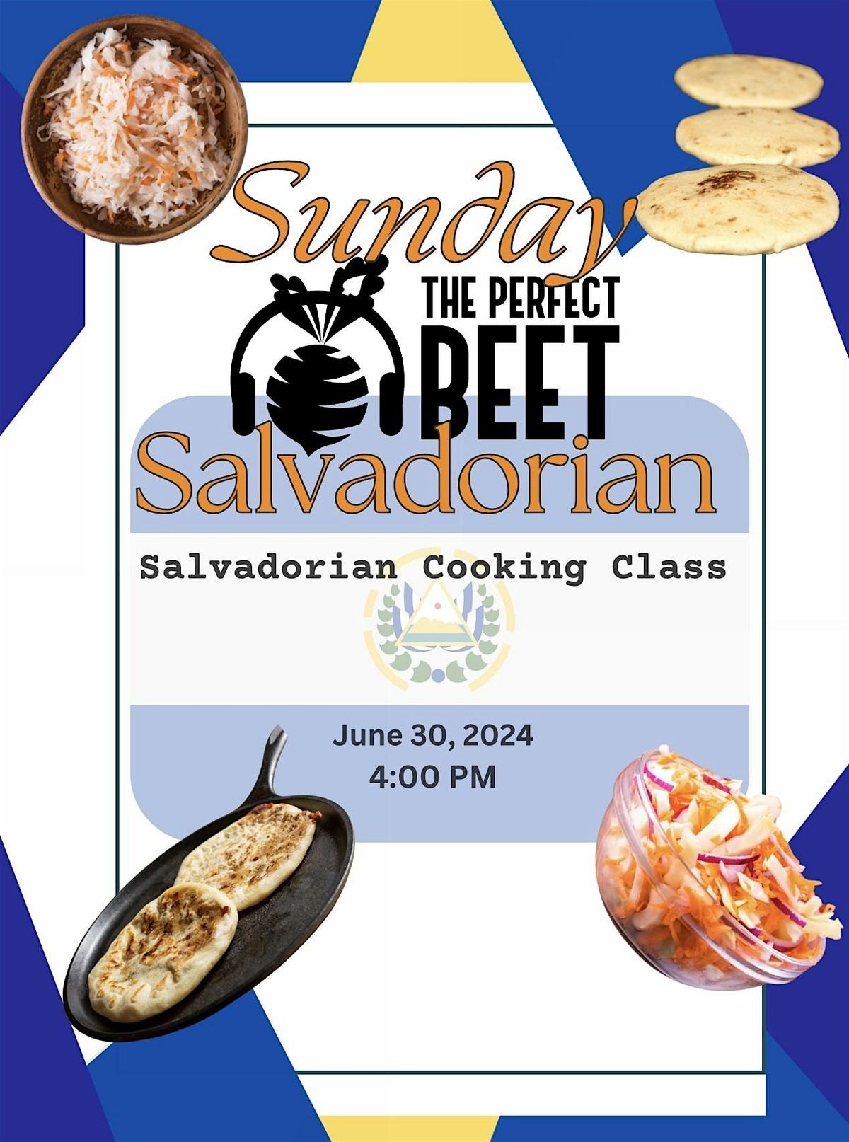 Sunday Salvadorian  Cooking Class @ The Perfect Beet