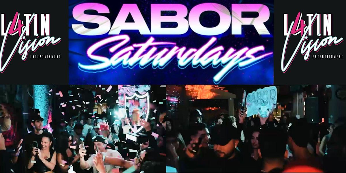 Sabor Saturdays - Urban Latin Night