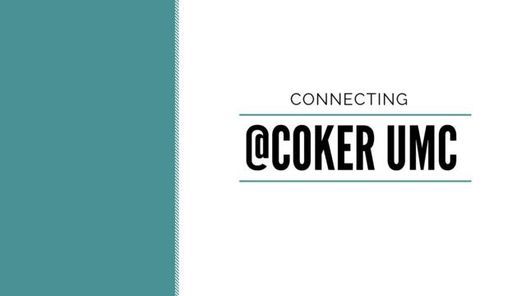 Connecting at Coker