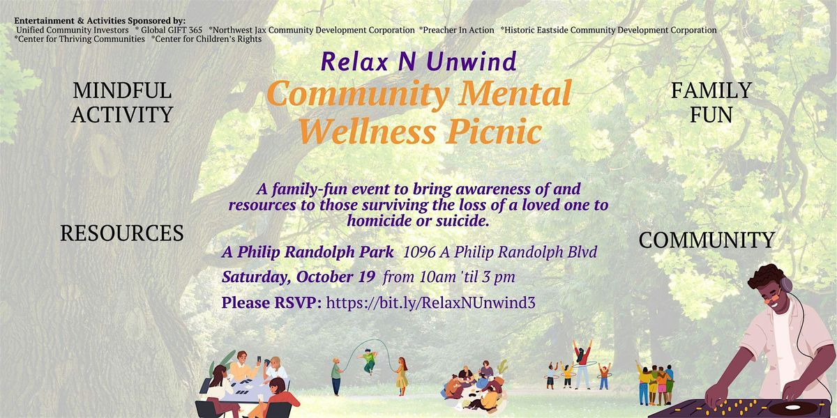 3rd Annual Relax N Unwind Community Mental Wellness Picnic