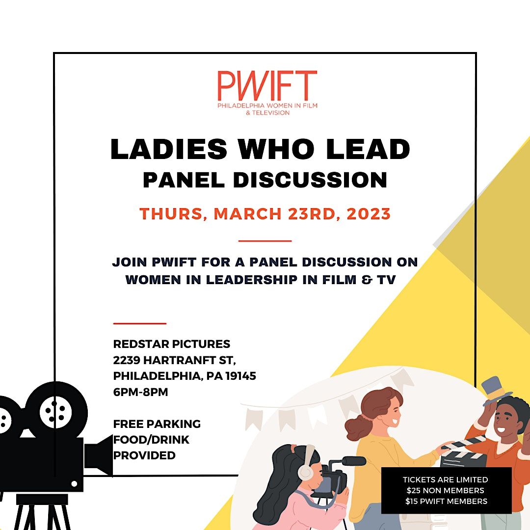 "Ladies Who Lead" Film Industry Panel Discussion
