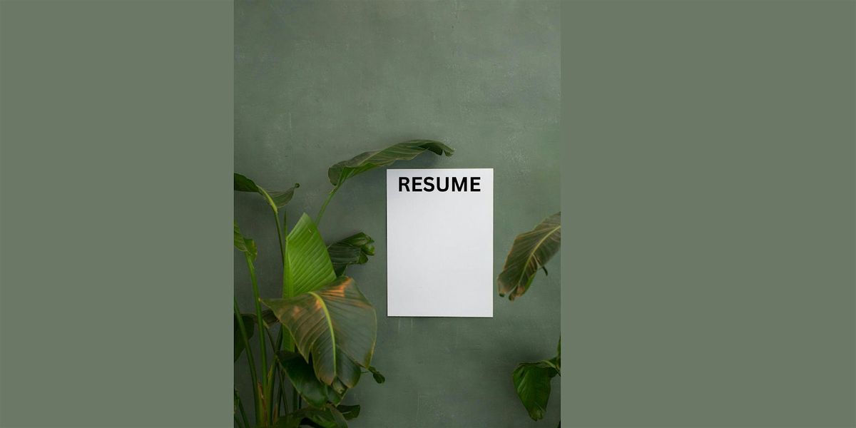 Resume Rejuvenation Workshop