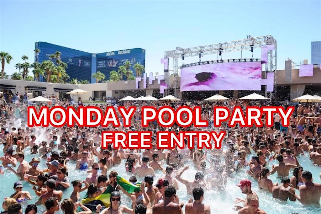 MONDAY  POOL PARTY AT CIRCA