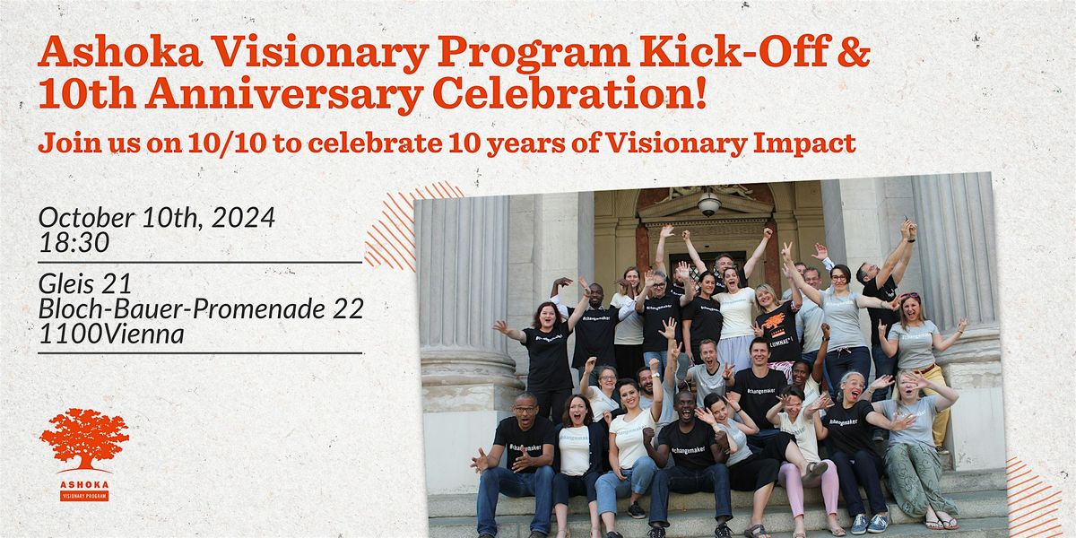 Ashoka Visionary Program Kick-Off - 10th Anniversary