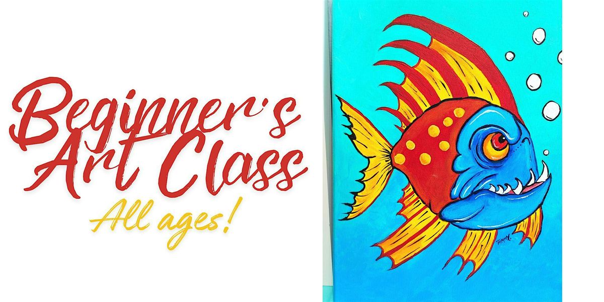 Beginners Paint Class for ALL AGES