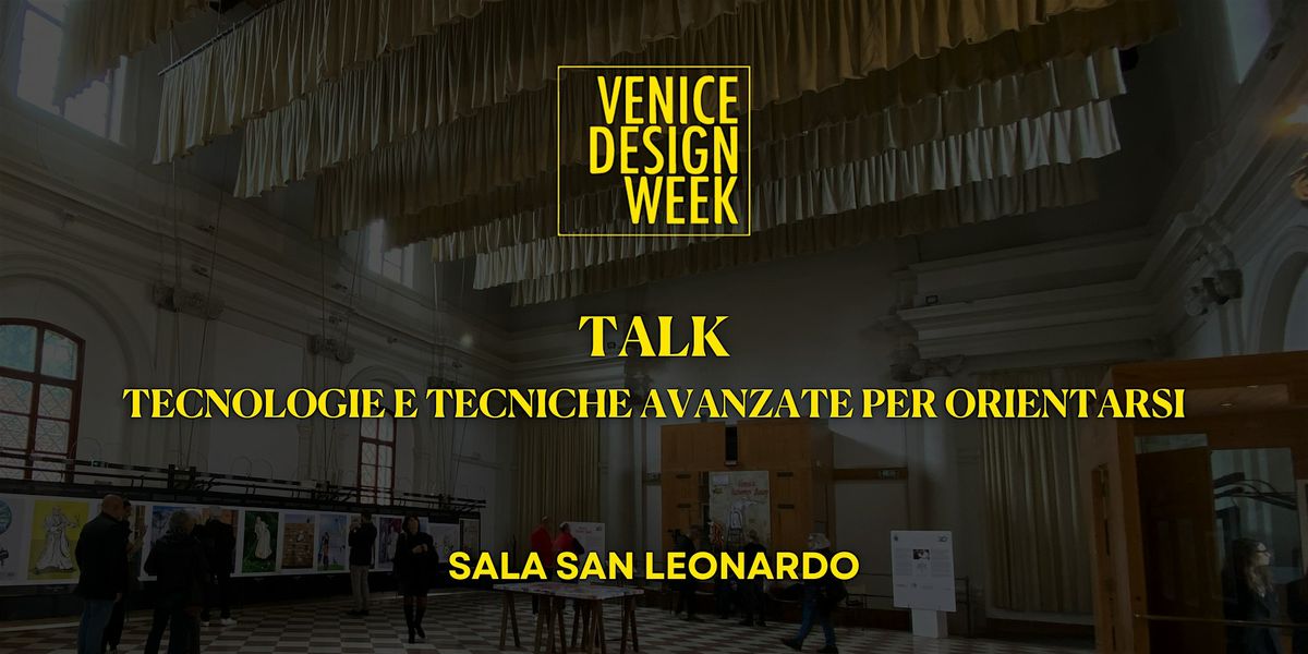 TALK Tecnologie e tecniche avanzate per orientarsi