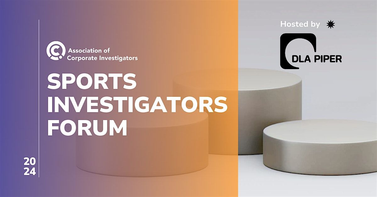 Sports Investigators Forum