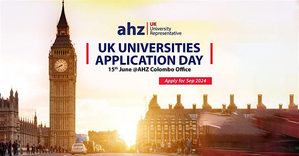 UK Universities Application Day - AHZ Colombo Office