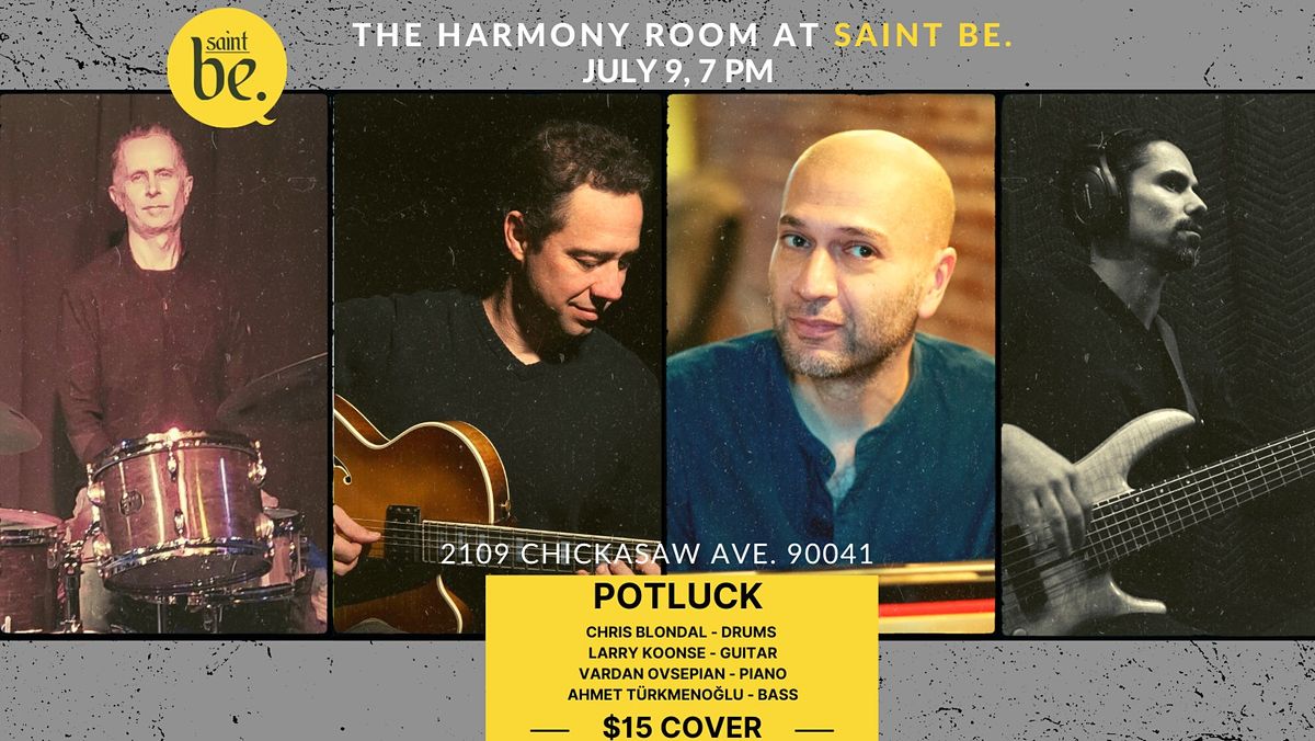 The Harmony Room @ St. Be's Presents, 'Potluck'