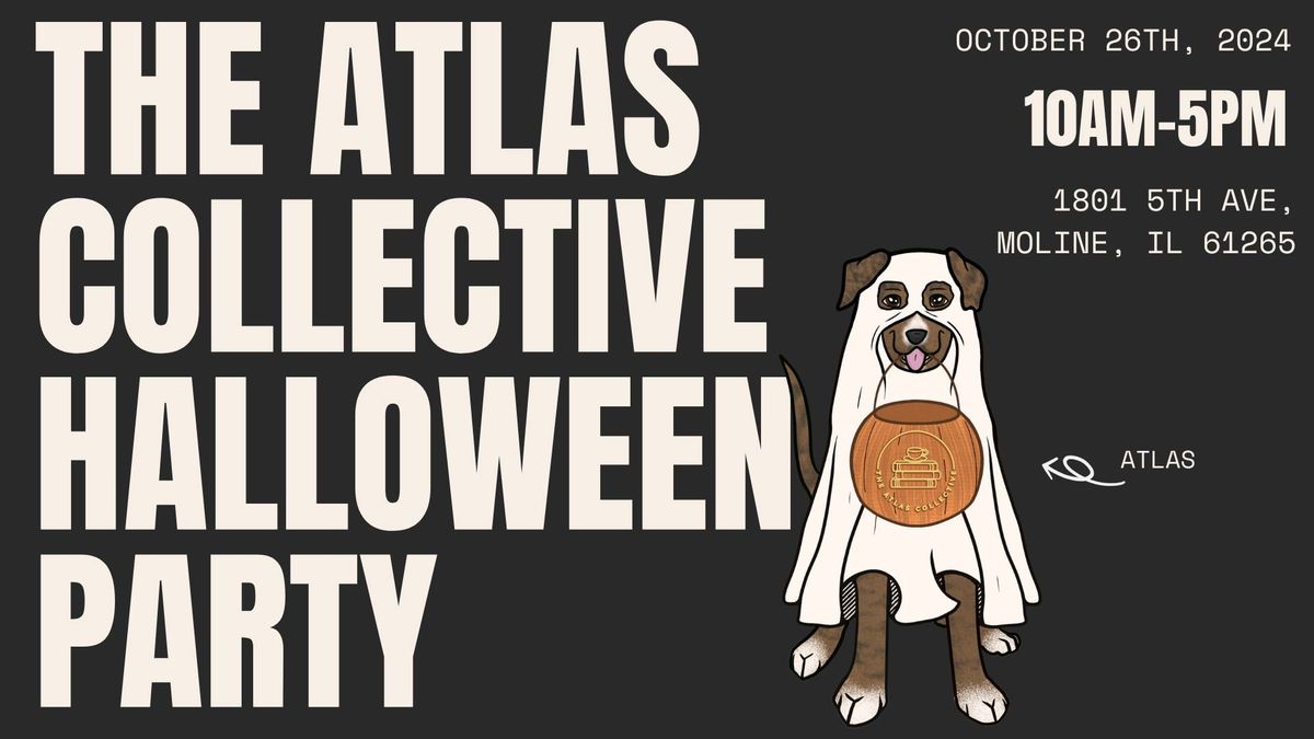 The Atlas Collective's First Annual Halloween Party