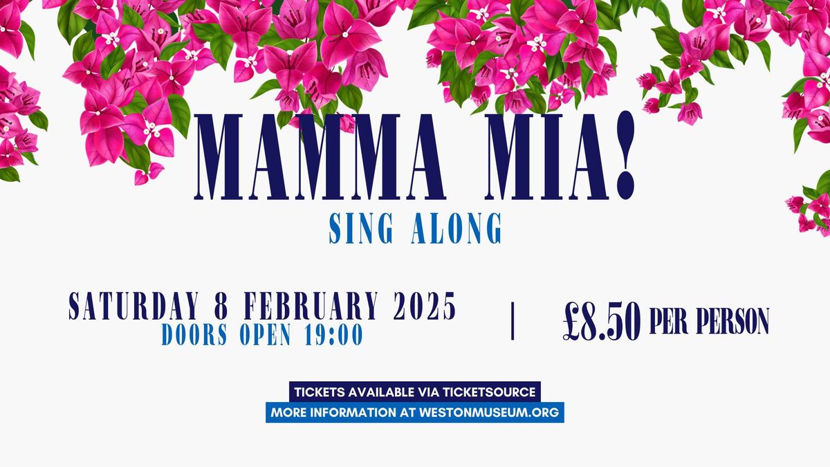 Mamma Mia! Sing Along