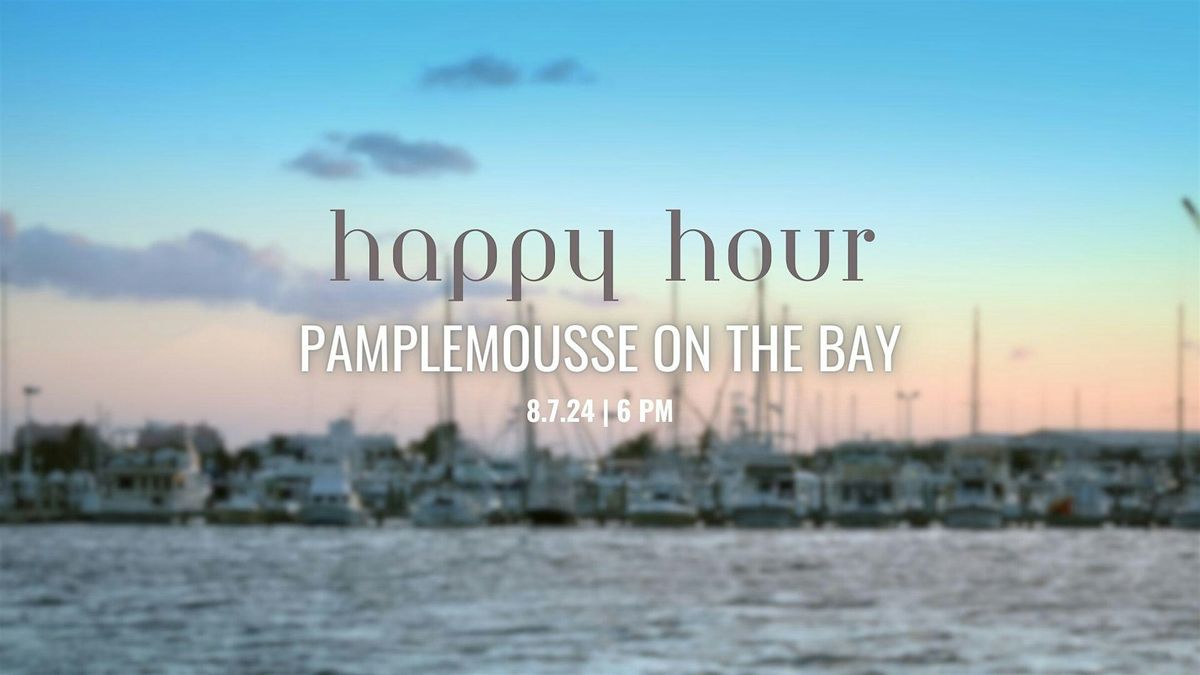 Brickell Babes August Happy Hour | Pamplemousse on the Bay