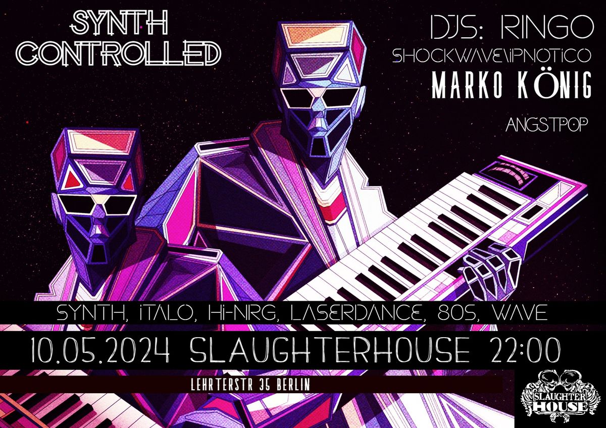 SYNTH CONTROLLED  - ITALO, SYNTH, LASERDANCE - DJ RINGO (Shockwave + Ipnotico ) vs MARKO K\u00d6NIG